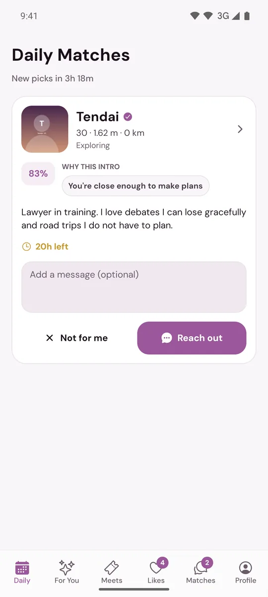 A Daily introduction card with the message box, Not for me and Reach out